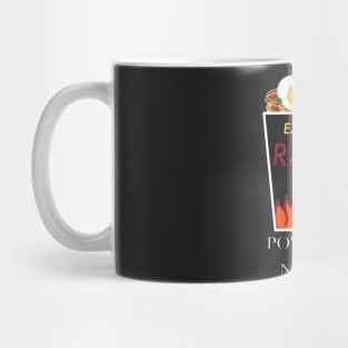 Powered by Noodles (Extra Spicy Ramen) Mug